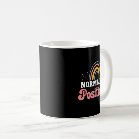 Normalize Sitivity Rainbow Funny Saying Motivation Kaffeetasse (VorderseiteRechts)