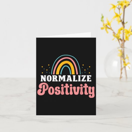 Normalize Sitivity Rainbow Funny Saying Motivation Karte (Gelbe Blume)