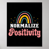 Normalize Sitivity Rainbow Funny Saying Motivation Poster (Vorne)