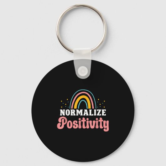 Normalize Sitivity Rainbow Funny Saying Motivation Schlüsselanhänger (Vorderseite)
