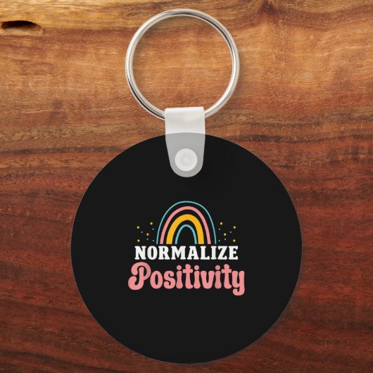 Normalize Sitivity Rainbow Funny Saying Motivation Schlüsselanhänger (Vorderseite)
