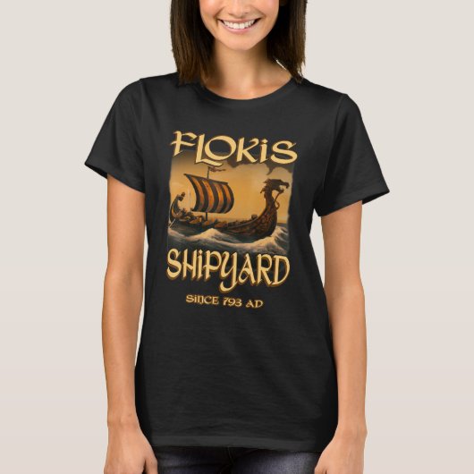 Norse Mythology Viking Ship Flokis Shipyard Since T-Shirt (Vorderseite)