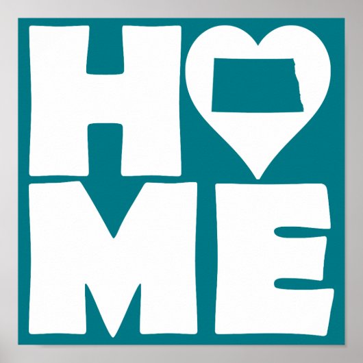 North Dakota Home Heart State Poster Sign (Vorne)