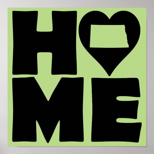 North Dakota Home Heart State Poster Sign (Vorne)