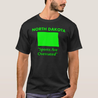 North Dakota - Sport wird übertrieben T-Shirt