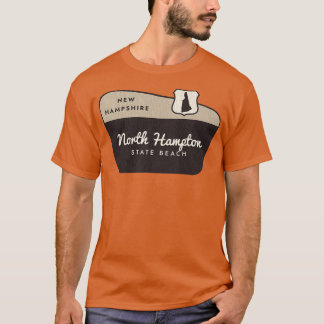 North Hampton Staat Park New Hampshire Welcome Sig T-Shirt