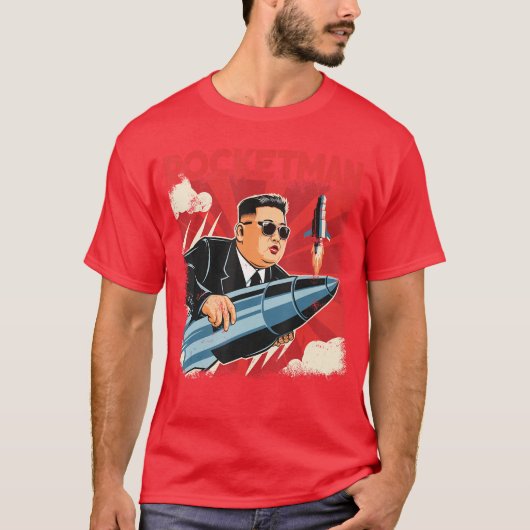 North Korean Leader Kim Jong Un Rocketman Funny bo T-Shirt (Vorderseite)