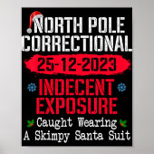 North Le Indecent Exsure Caught Wearing A Santa Su Poster (Vorne)
