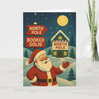 North Pole Booked Solid - Midnight Glow Feiertagskarte