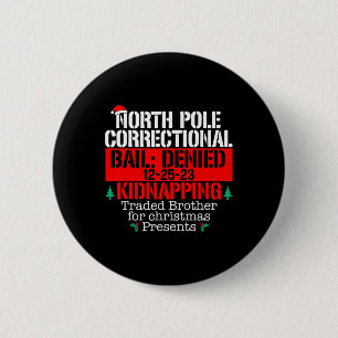 North Pole Correcded Traded Brother Xmas Matchi Button