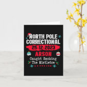 North Pole Correction Arson erwischt Rauchen im m Karte (Gelbe Blume)