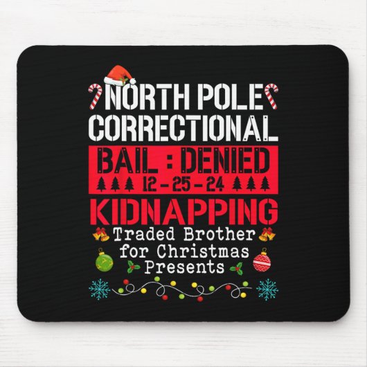 North Pole Correction Kidnapping Traded Brother Mousepad (Vorne)