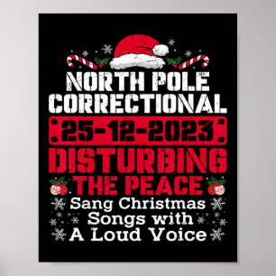 North Pole Correctional sang Weihnachtslieder mit Poster