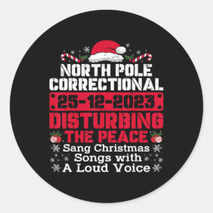North Pole Correctional sang Weihnachtslieder mit Runder Aufkleber