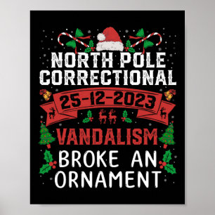 North Pole Korrektur Vandalismus Broke ein Ormal Poster