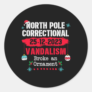 North Pole Korrektur Vandalismus Broke ein Ormal Runder Aufkleber