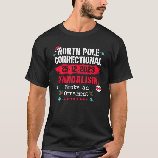 North Pole Korrektur Vandalismus Broke ein Ormal T-Shirt (Vorderseite)