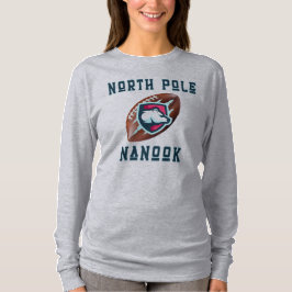 North Pole Nanook 🎅 Football 🏈 Mannschaft des We T-Shirt