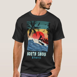 North Shore Hawaii Strand Surfen Vintage Retro Pal T-Shirt
