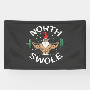 North Swole Funny Muscle Weihnachtsfeierliche Fitn Banner