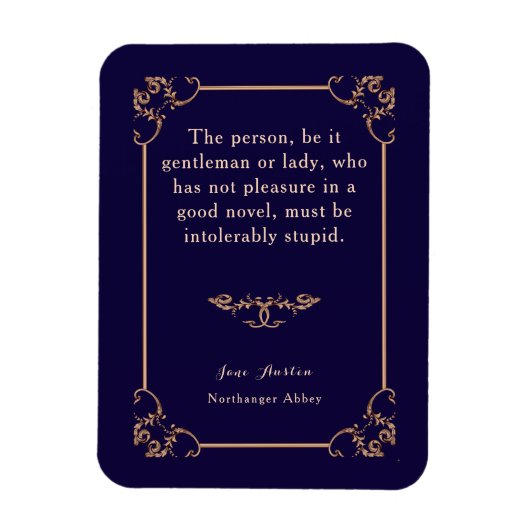 Northanger Abbey Jane Austen Regency Book Quote Magnet (Vertikal)