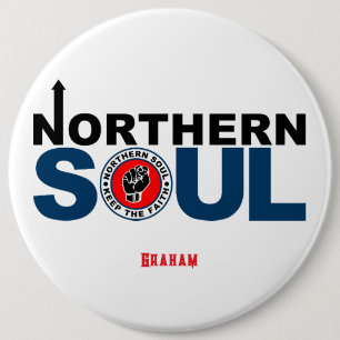 Northern Soul - Bewahre den Glauben  Button