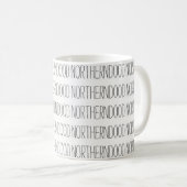 Northerndood Text-Tasse Kaffeetasse (VorderseiteRechts)