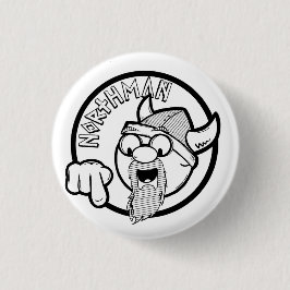 Northman Abzeichen Button