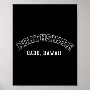 Northshore Oahu Hawaii Poster