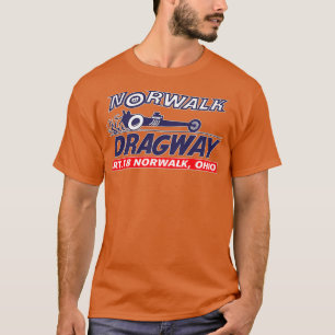 Norwalk Dragway Ohio Drag Strip T-Shirt