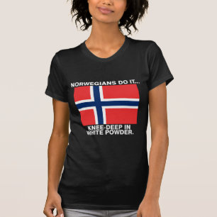 Norweger machen es... Knie-tief im weißen Pulver. T-Shirt