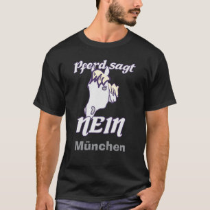 Norweger sagt Nein Lustiges freches Pferde T-Shirt