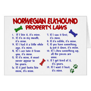 NORWEGISCHE ELKHOUND Eigentums-Gesetze 2