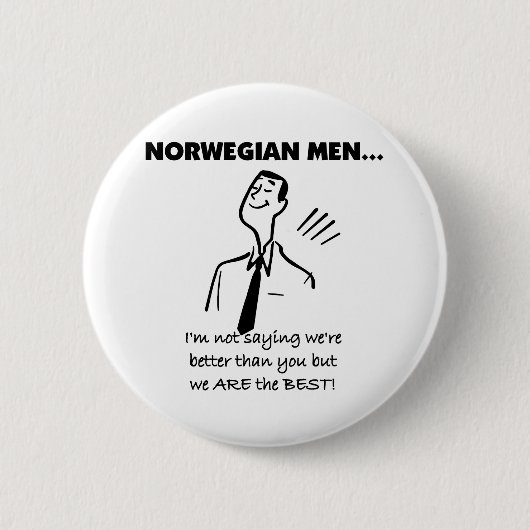Norwegische Männer sind das Beste Button (Vorderseite)