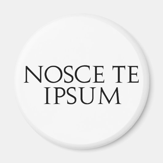 Nosce Te Ipsum Magnet (Vorne)