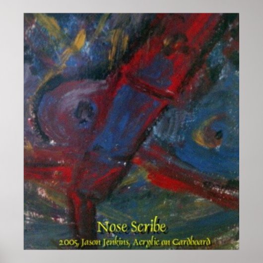 Nose Scribe Poster (Vorne)