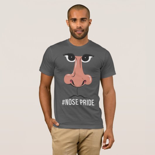 "#NosePride: Starten Sie Ihre einzigartige Funktio T-Shirt (Vorne ganz)