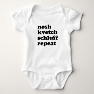 Nosh Kvetch Schluff Repeat Unisex Yiddish Baby Strampler