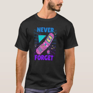 Nostalgie dreh Phone 90's Nie vergessen 90er Outfi T-Shirt