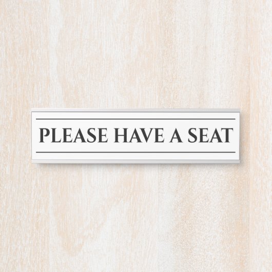 Nostalgisch und altmodisch "BITTE EINEN SITZ" Türschild (Vorderseite )