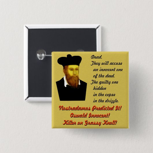 Nostradamus sagte es voraus! button (Vorne & Hinten)