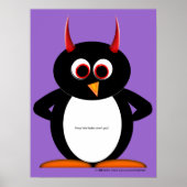 Nosy kleine F*cker argiert dir Evil Pinguin Poster (Vorne)