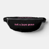 Not A Boys Game  Bauchtasche (Ablage )