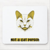 Not a Cat Person - Cat Design - Mousepad (Vorne)