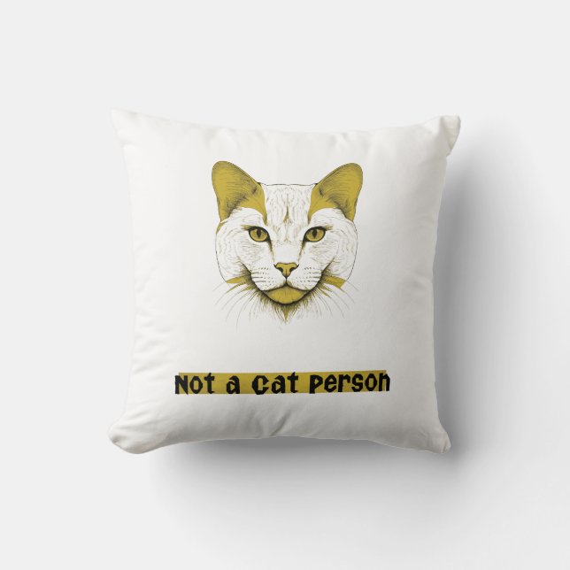 Not a Cat Person – Cat Face Throw Pillow Kissen (Vorderseite)
