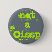 Not a cissp button (Vorderseite)