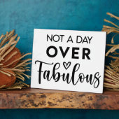 Not a Day Over Fabulous – Funny Birthday Quote Fotoplatte (Seite)