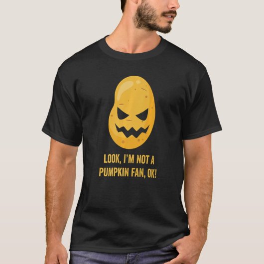 Not A Pumpkin Fan  Halloween Potato Head Pumpkin F T-Shirt (Vorderseite)