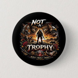 Not a Trophy Button