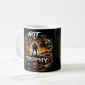 Not a Trophy Kaffeetasse (Vorderseite Links)